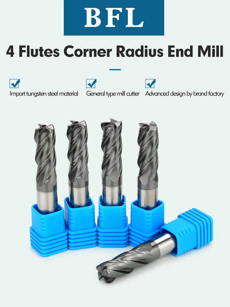 Bfl Carbide 4 Flute Fresa CNC Corner Rounding End Mills Cutter